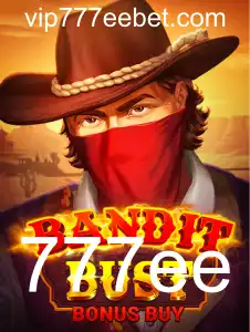 BanditBustBonusBuy: Aventure-se em um Mundo de Emoções com 777ee